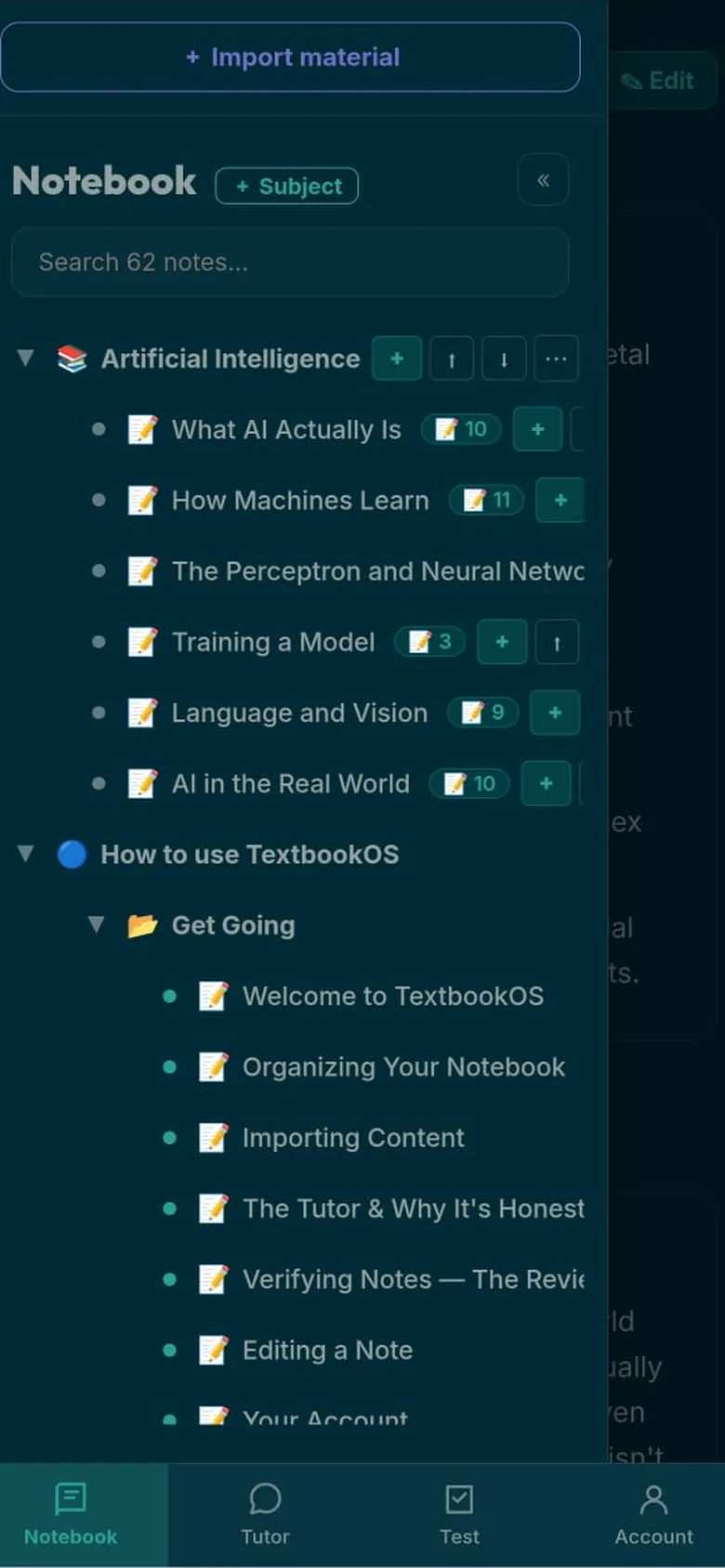 Your notebook on a phone: subjects and notes in a tree — Artificial Intelligence with six notes, and a How to use TextbookOS guide — above a + Import material button.
